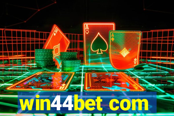 win44bet com